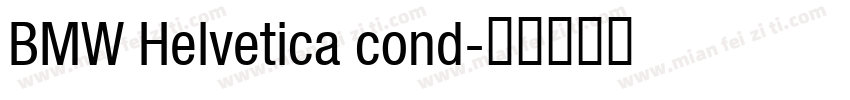 BMW Helvetica cond字体转换